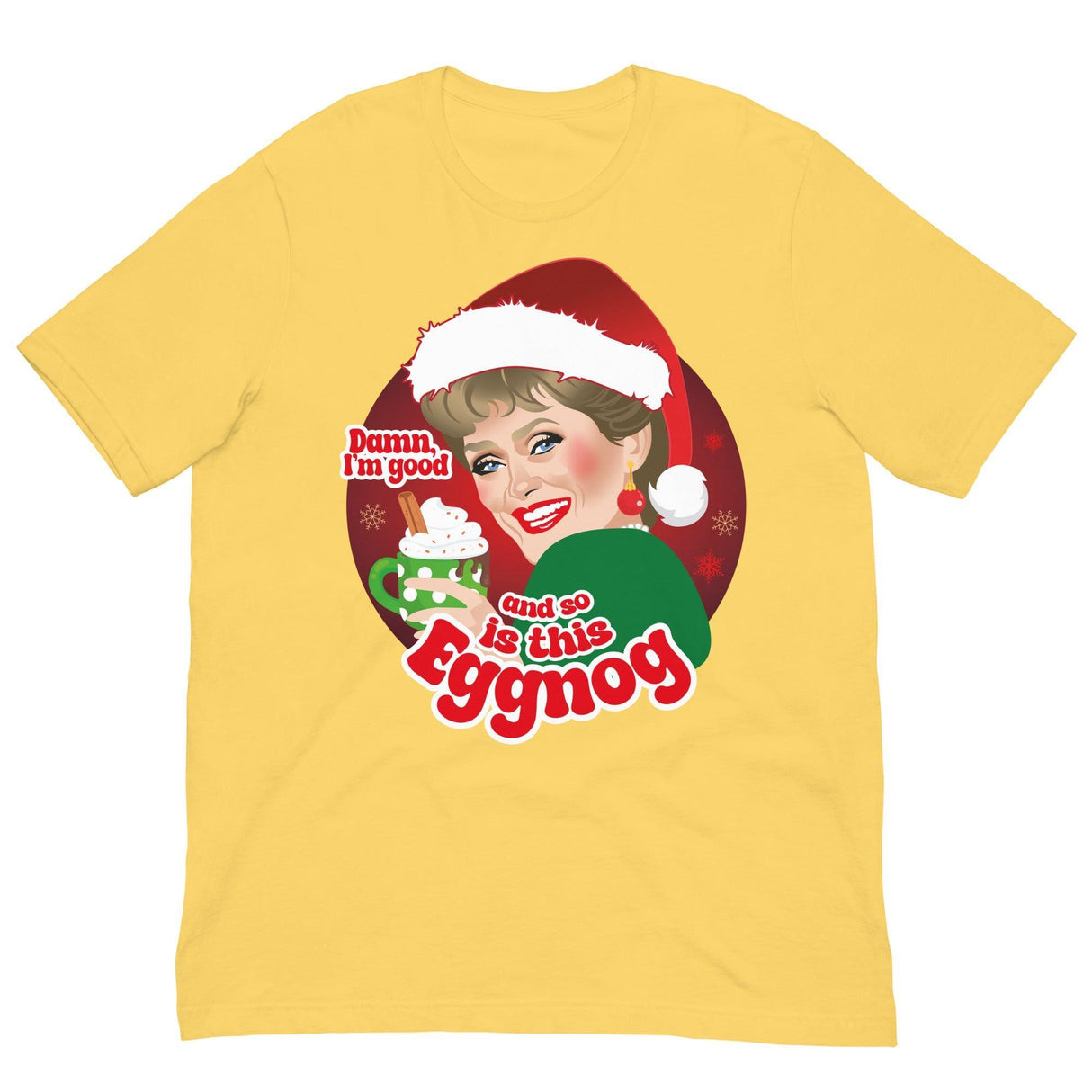 Damn Eggnog-T-Shirts-Swish Embassy