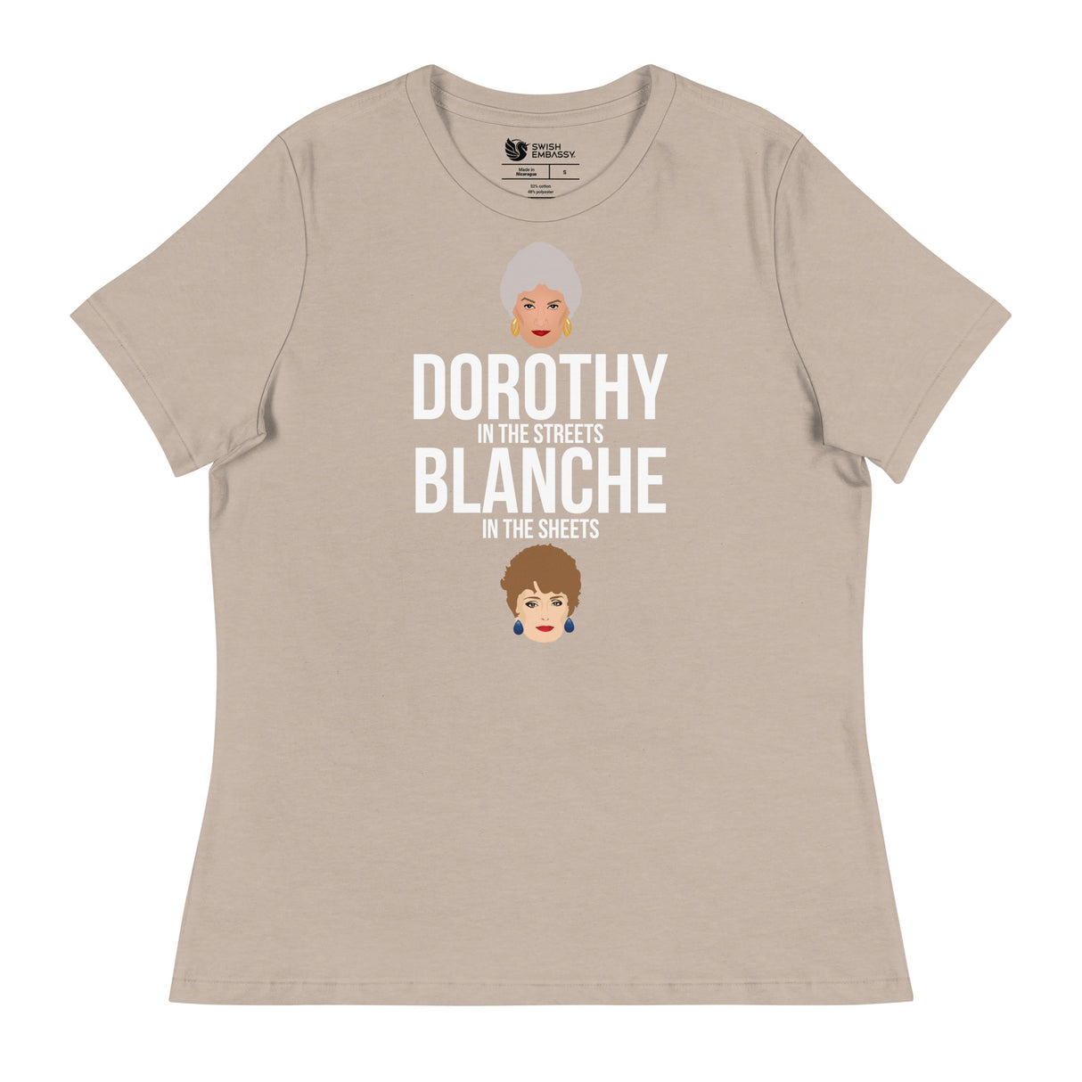 Dorothy in the Streets, Blanche in the Sheets (Women's Relaxed T-Shirt)-Women's T-Shirts-Swish Embassy