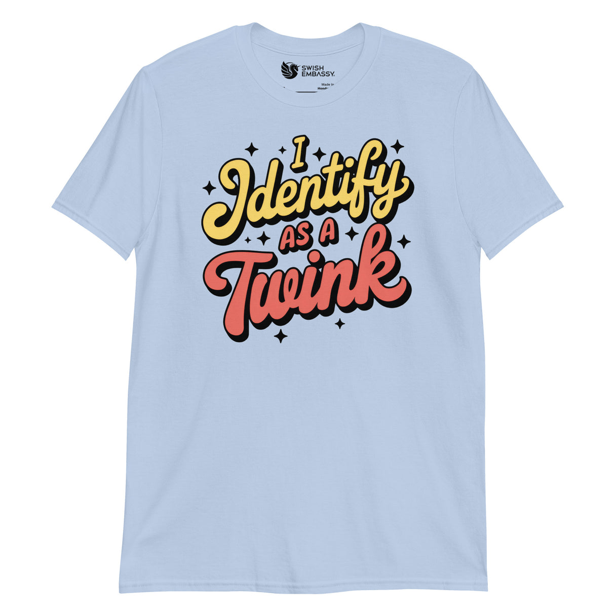 I Identify as a Twink-T-Shirts-Swish Embassy