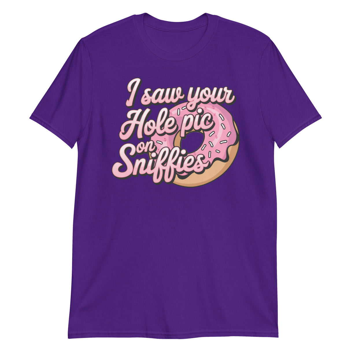 I Saw Your Hole Pic-T-Shirts-Swish Embassy