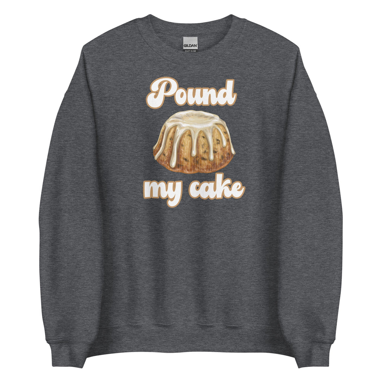 Pound My Cake (Sweatshirt)-Sweatshirt-Swish Embassy