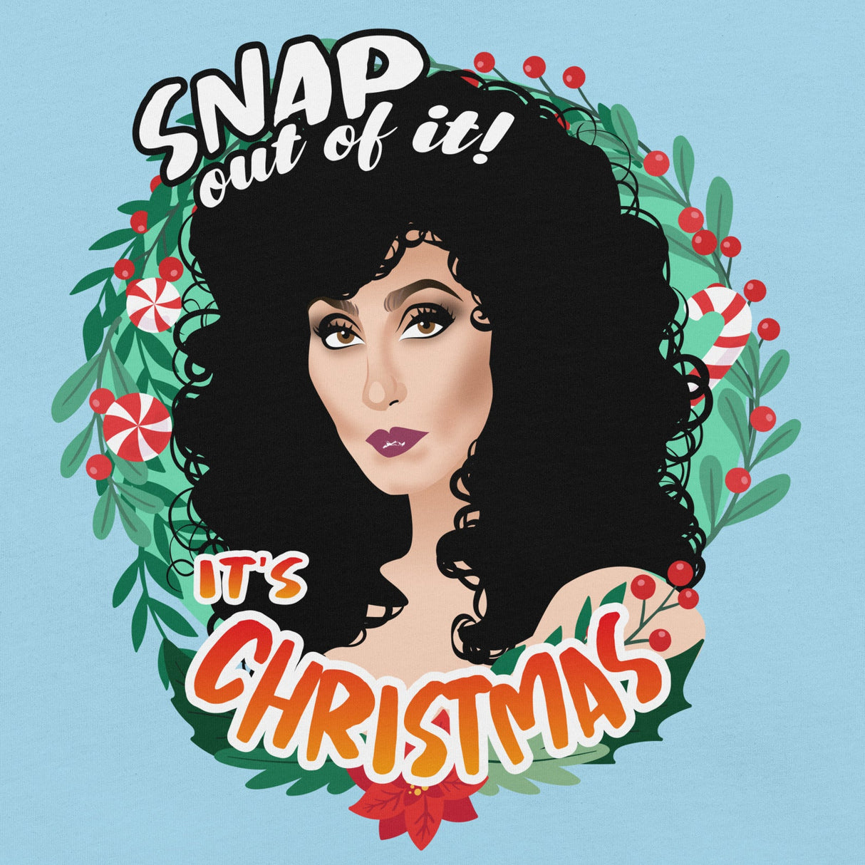 Snap Out of It It's Xmas-Christmas T-Shirts-Swish Embassy