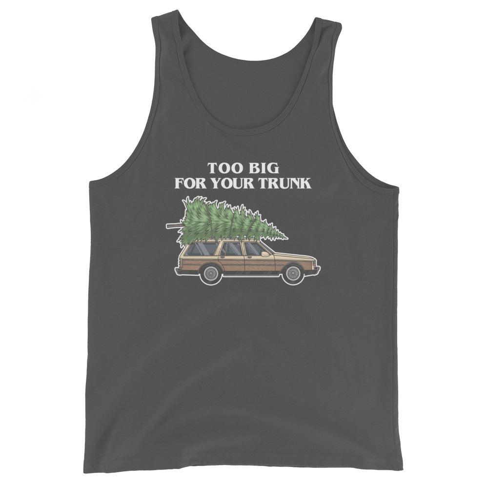Too Big for Your Trunk (Tank Top)-Christmas Tank Tops-Swish Embassy