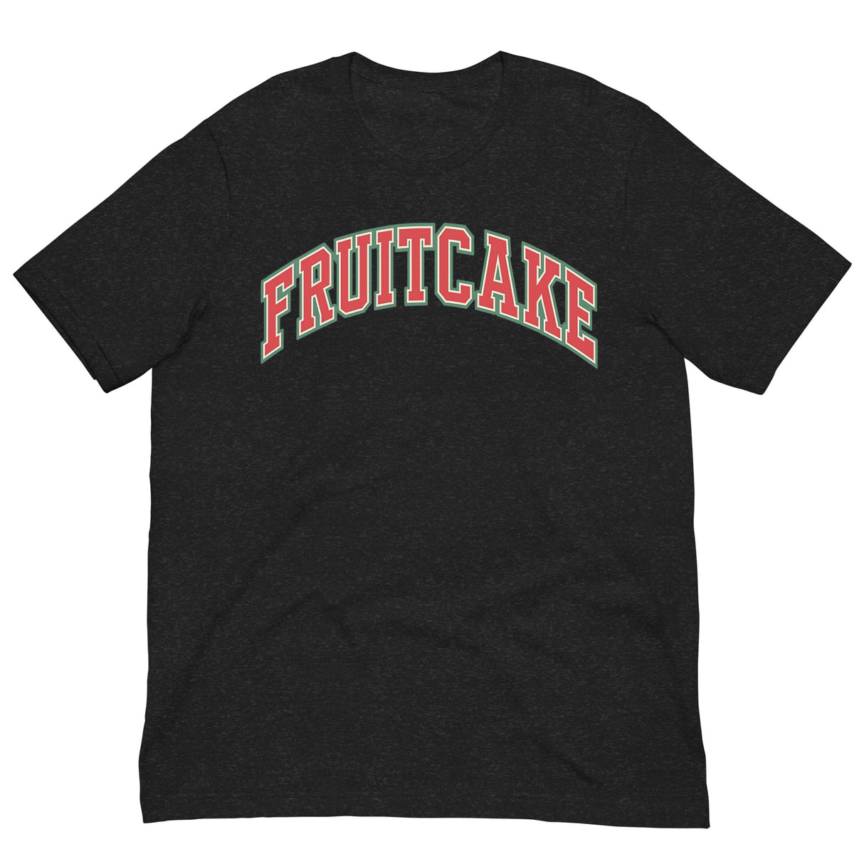 Varsity Fruitcake-Christmas T-Shirts-Swish Embassy