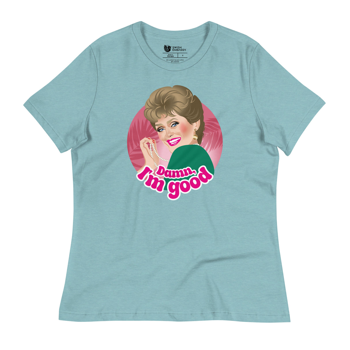 Damn I'm Good (Women's Relaxed T-Shirt)-Women's T-Shirts-Swish Embassy