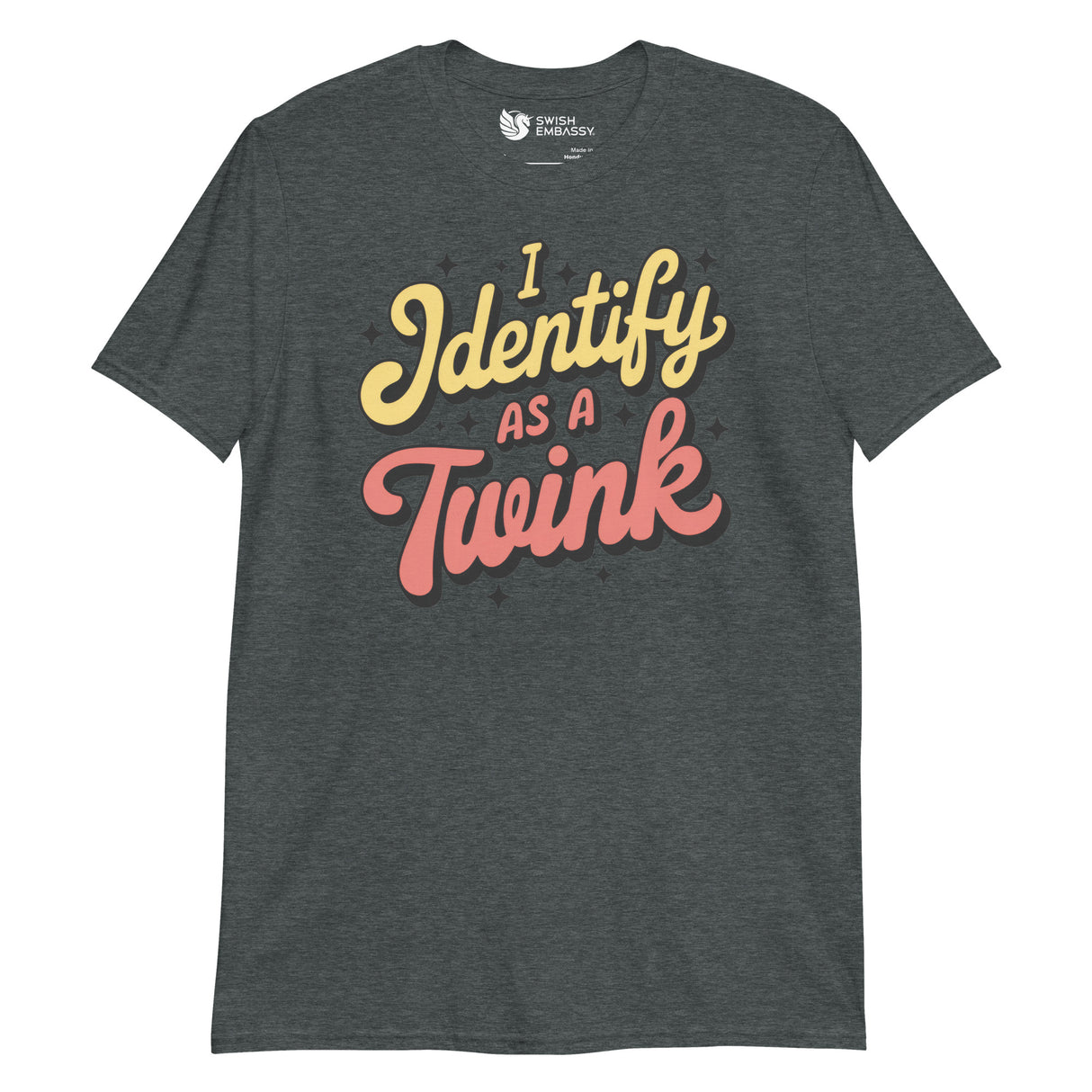 I Identify as a Twink-T-Shirts-Swish Embassy