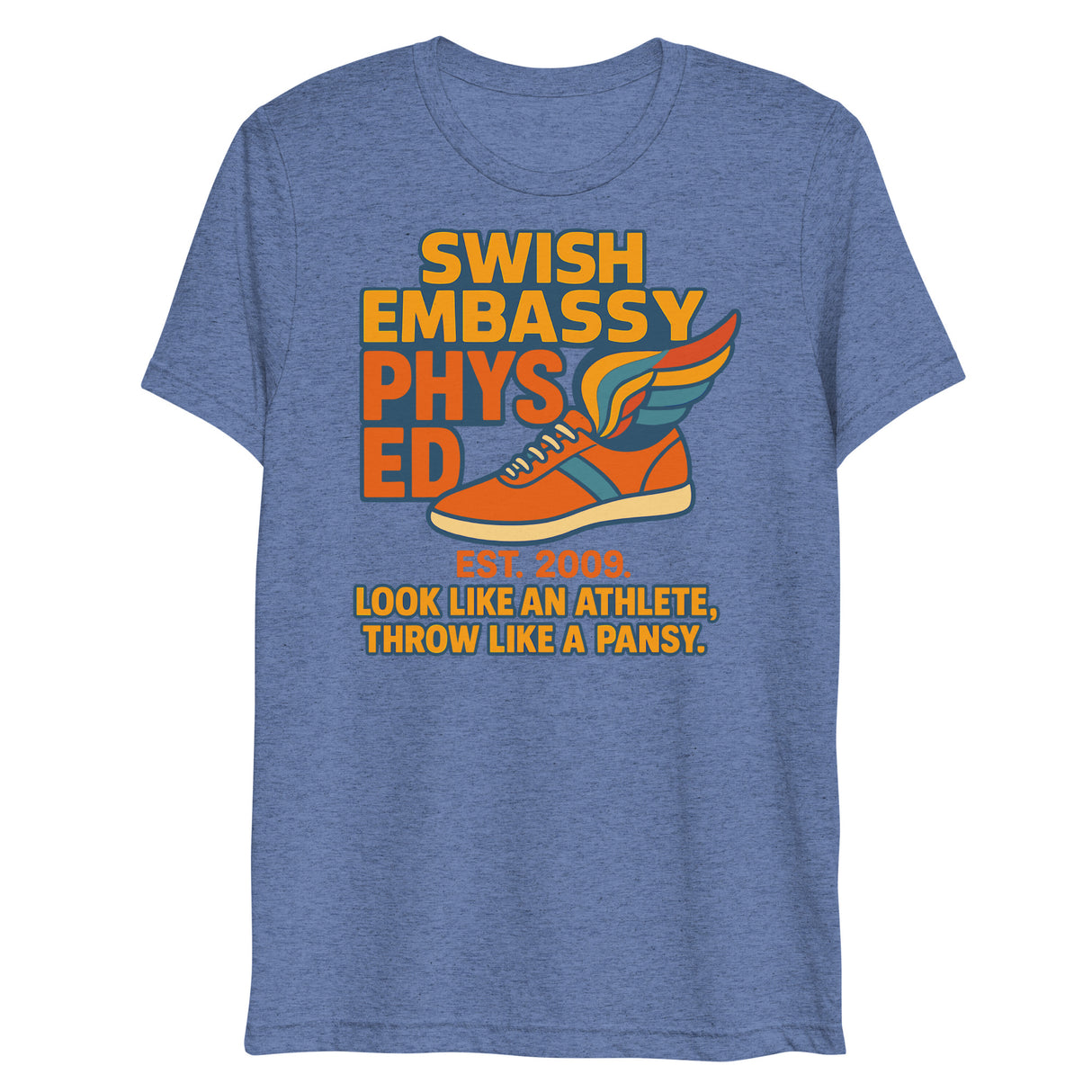Phys Ed (Triblend)-Triblend T-Shirt-Swish Embassy
