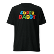 Super Daddy (Triblend) - Solid Black Triblend