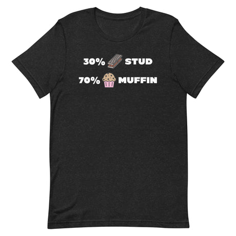 30% Stud 70% Muffin-T-Shirts-Swish Embassy