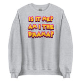 Am I The Drama? (Sweatshirt)-Sweatshirt-Swish Embassy