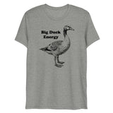 Big Duck Energy (Triblend)-Triblend T-Shirt-Swish Embassy