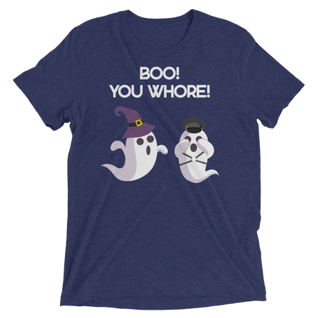 Boo! You Whore! (Triblend)-Triblend T-Shirt-Swish Embassy