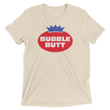 Bubble Butt (Triblend)-Triblend T-Shirt-Swish Embassy