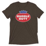 Bubble Butt (Triblend)-Triblend T-Shirt-Swish Embassy