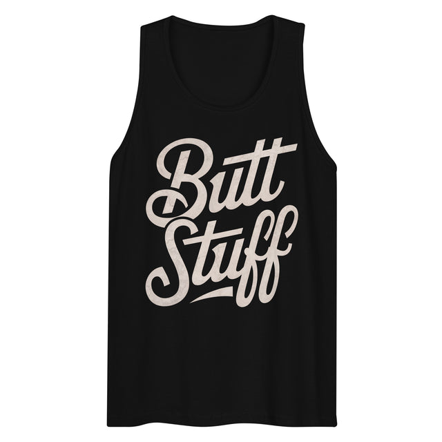 Butt Stuff (Tank Top)-Tank Top-Swish Embassy