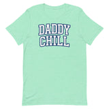 Daddy Chill-T-Shirts-Swish Embassy