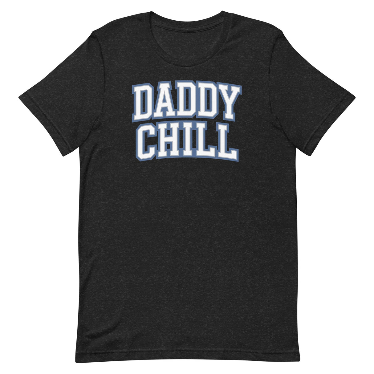 Daddy Chill-T-Shirts-Swish Embassy