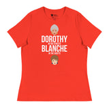Dorothy in the Streets, Blanche in the Sheets (Women's Relaxed T-Shirt)-Women's T-Shirts-Swish Embassy
