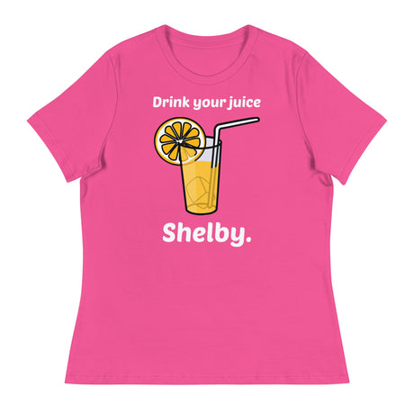 Drink Your Juice Shelby (Women's Relaxed T-Shirt)-Women's T-Shirts-Swish Embassy