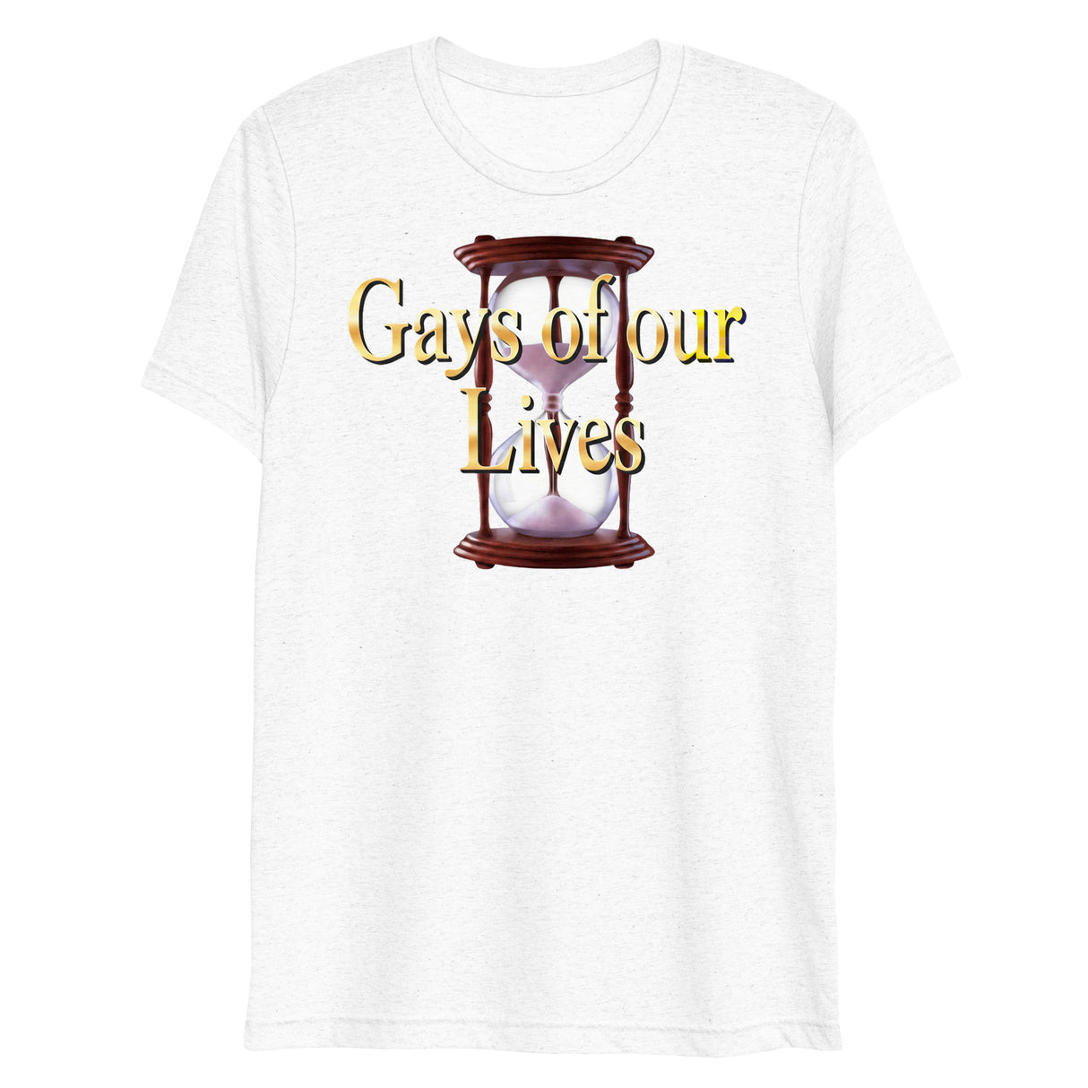 Gays of our Lives (Triblend)-Triblend T-Shirt-Swish Embassy
