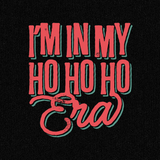 Ho Ho Ho Era-Christmas T-Shirts-Swish Embassy