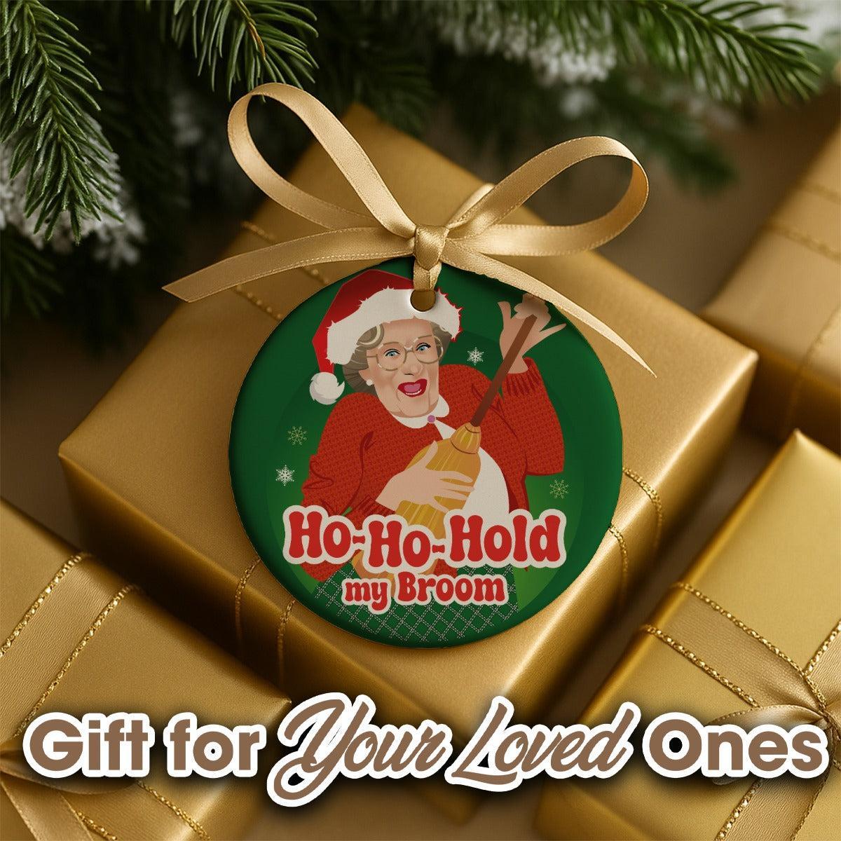 Ho Ho Hold My Broom (Ceramic Holiday Keepsake)-Ceramic Holiday Keepsake-Swish Embassy
