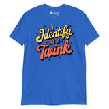 I Identify as a Twink-T-Shirts-Swish Embassy