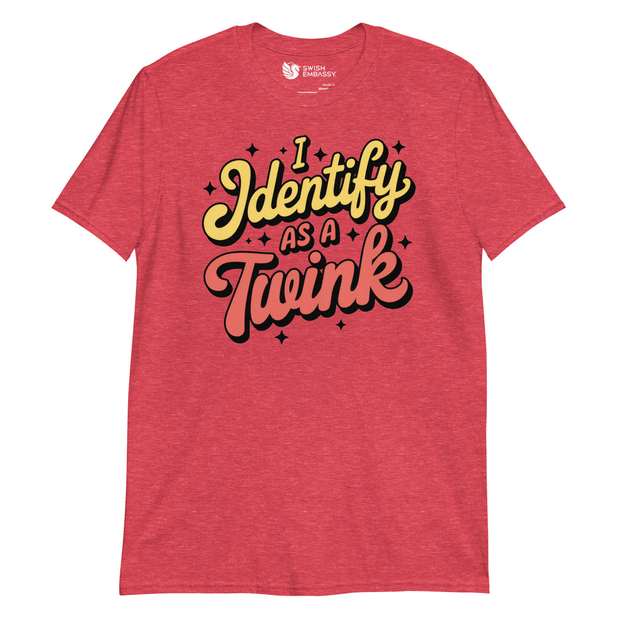 I Identify as a Twink-T-Shirts-Swish Embassy