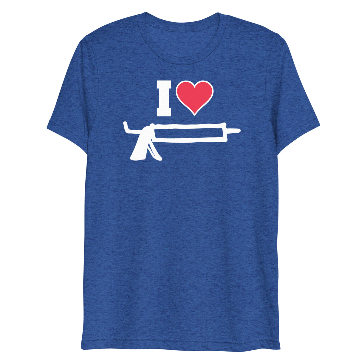 I Love Caulk (Triblend)-Triblend T-Shirt-Swish Embassy