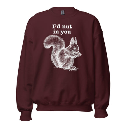 I'd Nut In You (Sweatshirt)-Sweatshirt-Swish Embassy