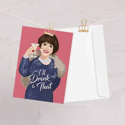 I'll Drink to That! (Greeting card)-Birthday Card-Swish Embassy
