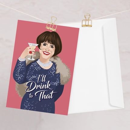 I'll Drink to That! (Greeting card)-Birthday Card-Swish Embassy