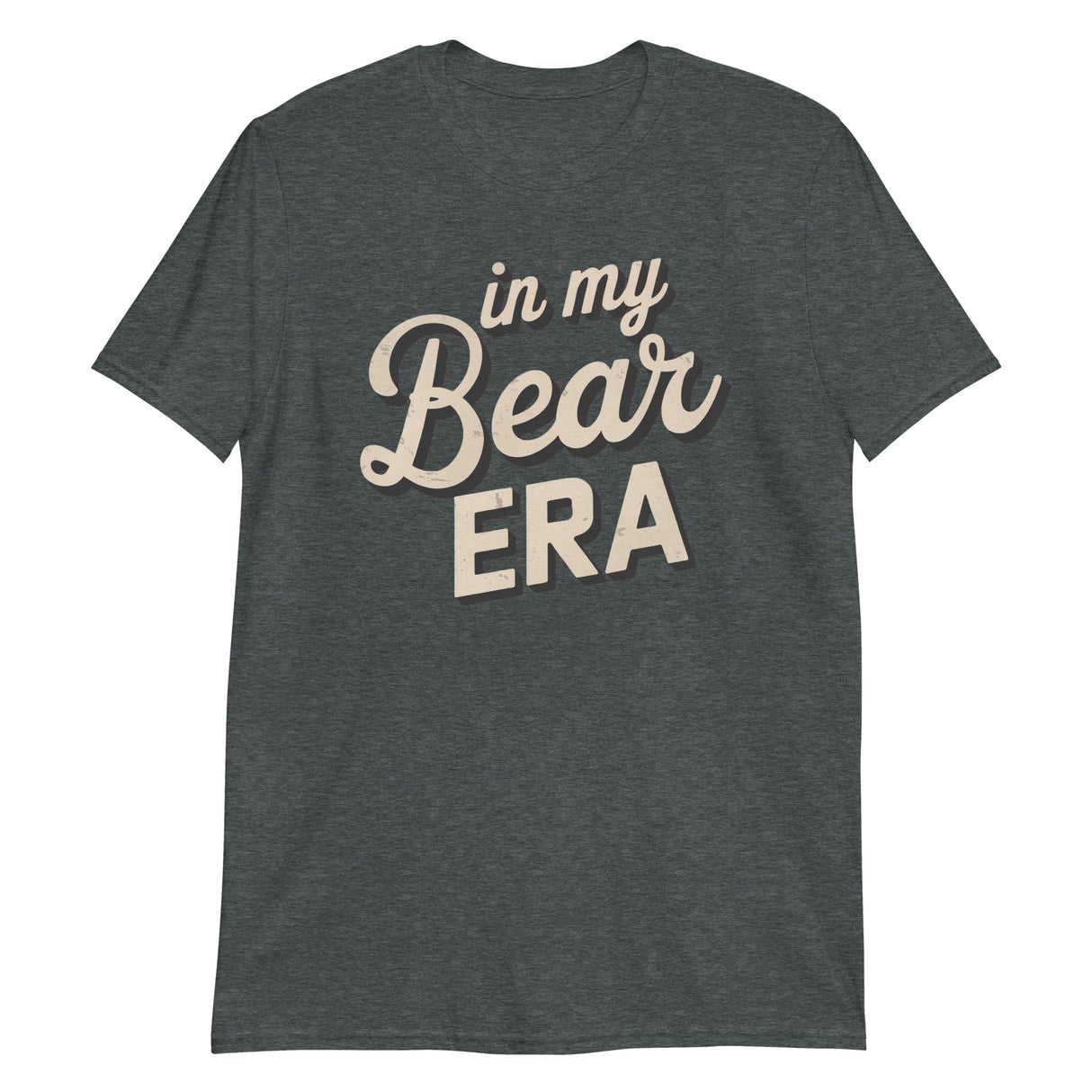 In My Bear Era-T-Shirts-Swish Embassy