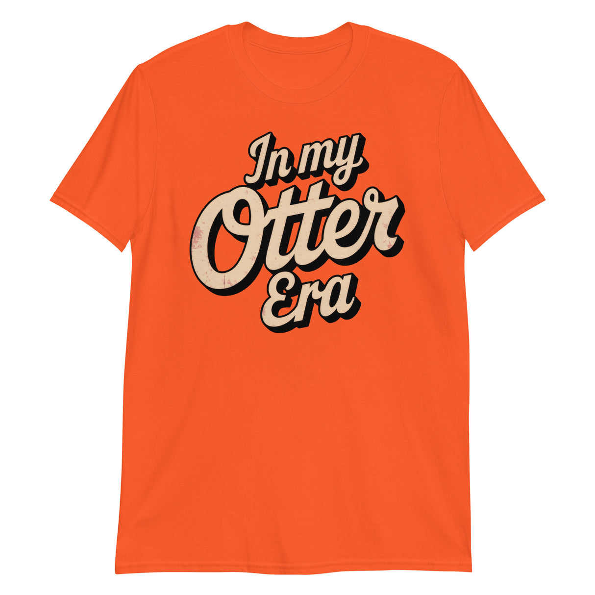In My Otter Era-T-Shirts-Swish Embassy