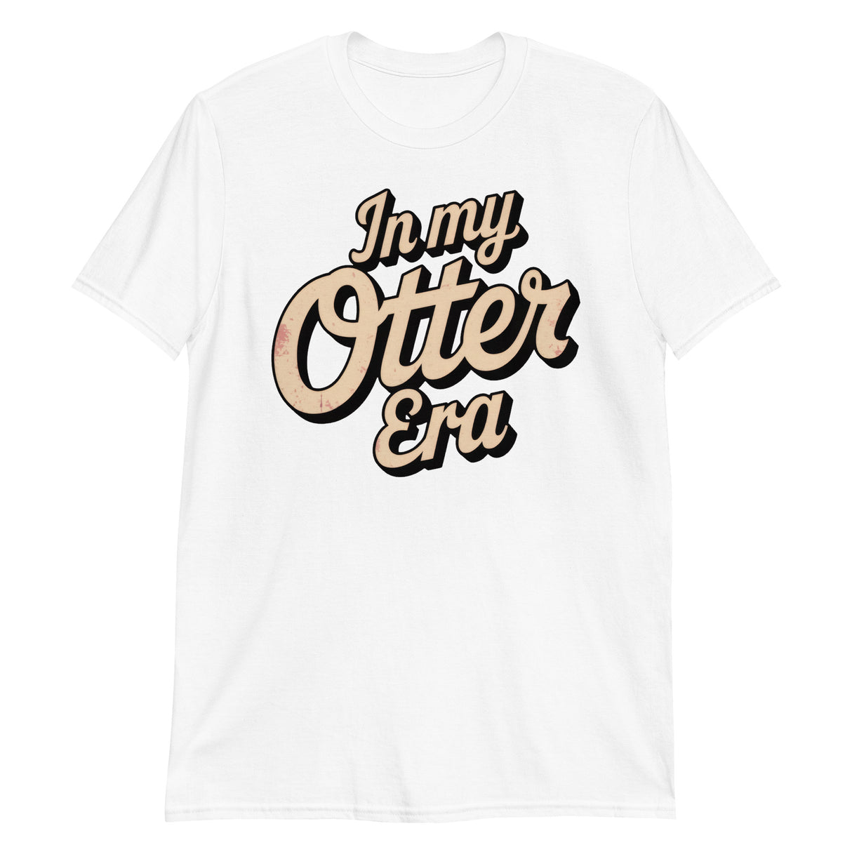 In My Otter Era-T-Shirts-Swish Embassy