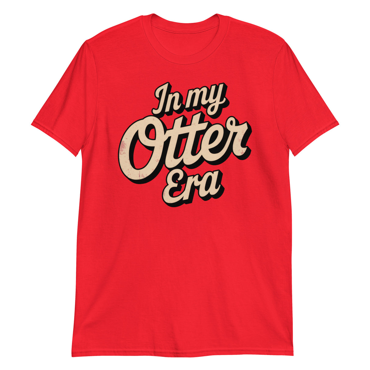 In My Otter Era-T-Shirts-Swish Embassy