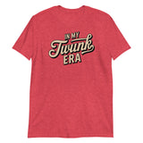 In My Twunk Era-T-Shirts-Swish Embassy