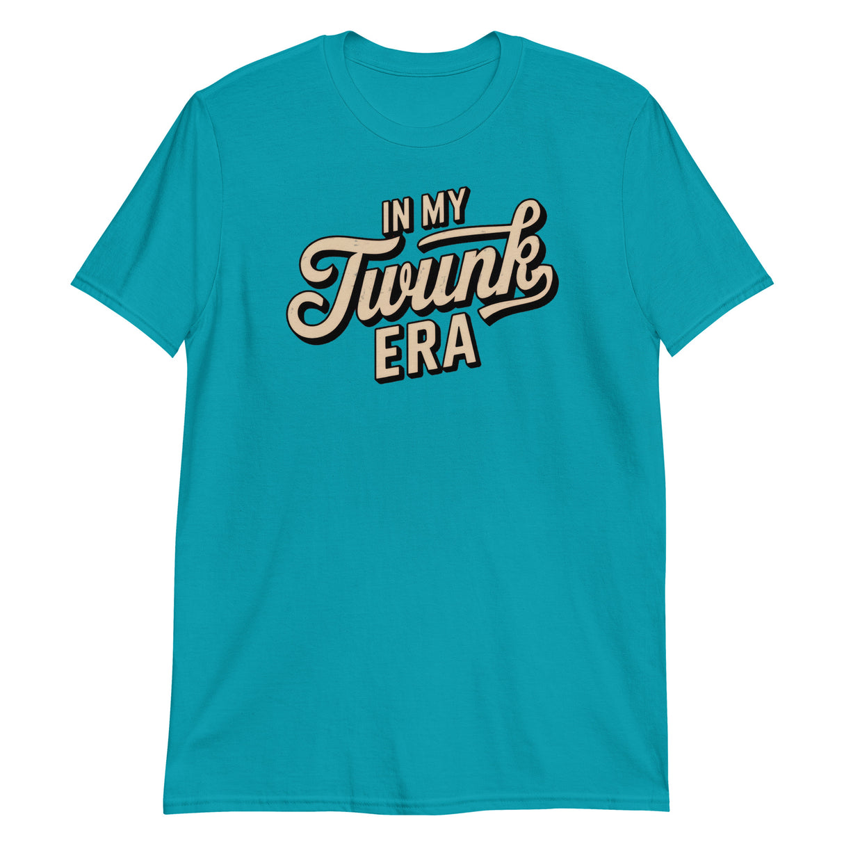 In My Twunk Era-T-Shirts-Swish Embassy