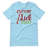 It's Not Going to Lick Itself-T-Shirts-Swish Embassy