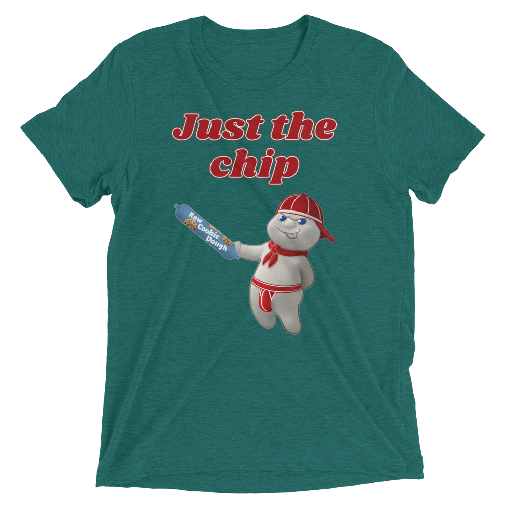 Just the chip (Triblend)-Triblend T-Shirt-Swish Embassy