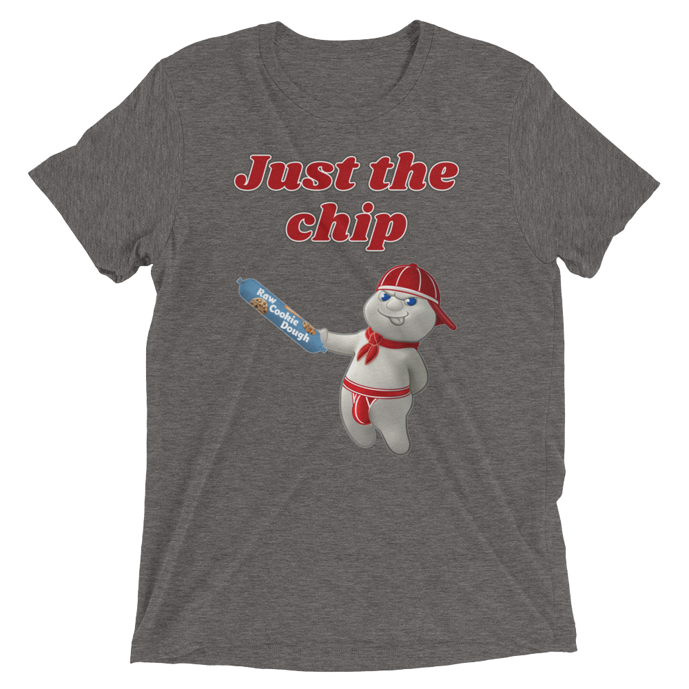 Just the chip (Triblend)-Triblend T-Shirt-Swish Embassy