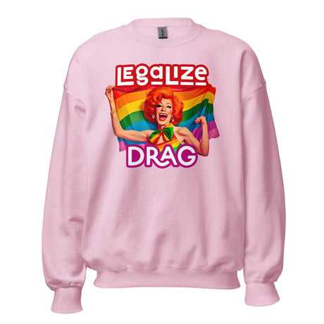 Legalize Drag (Sweatshirt)-Sweatshirt-Swish Embassy