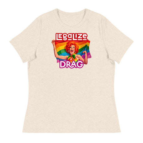 Legalize Drag (Women's Relaxed T-Shirt)-Women's T-Shirts-Swish Embassy