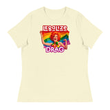 Legalize Drag (Women's Relaxed T-Shirt)-Women's T-Shirts-Swish Embassy