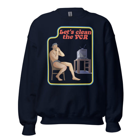 Let's Clean the VCR (Sweatshirt)-Sweatshirt-Swish Embassy