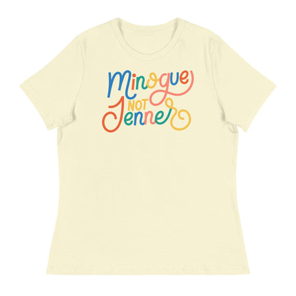 Minogue Not Jenner (Women's Relaxed T-Shirt)-Women's T-Shirts-Swish Embassy