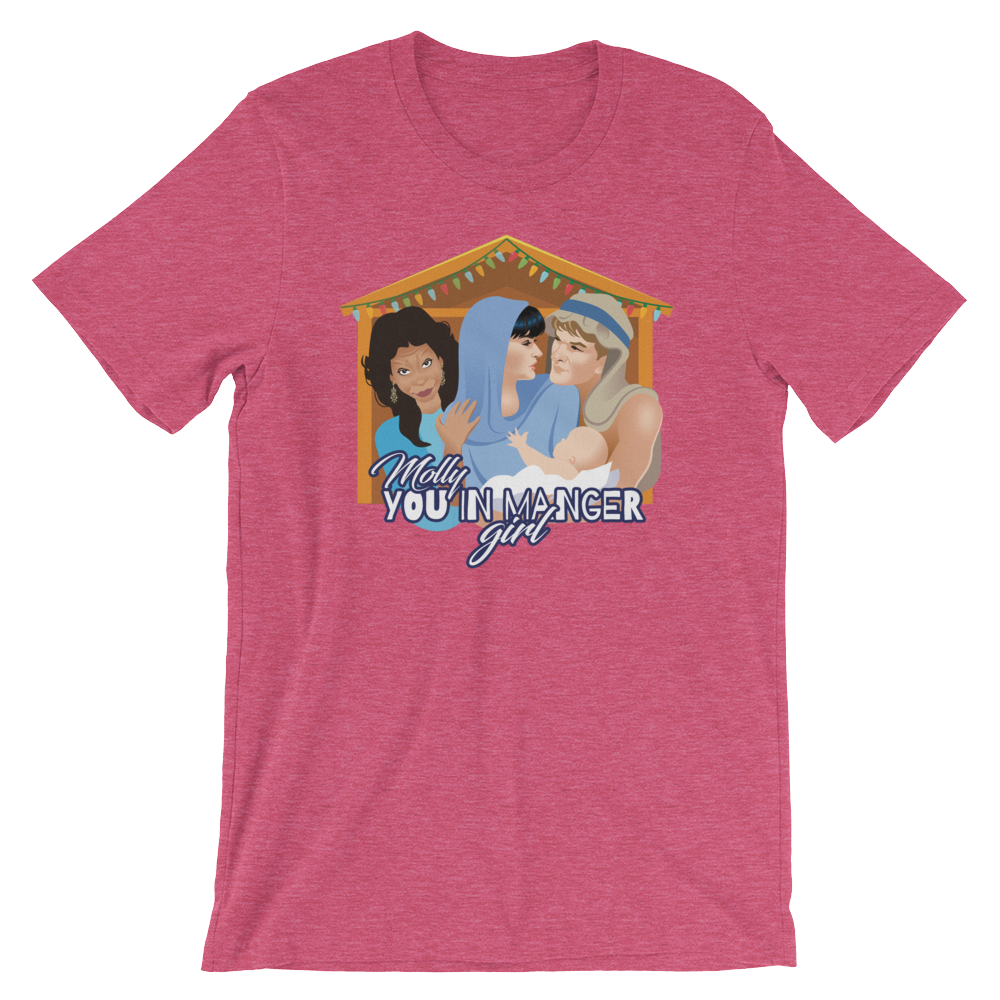 Molly, you in manger girl!-T-Shirts-Swish Embassy