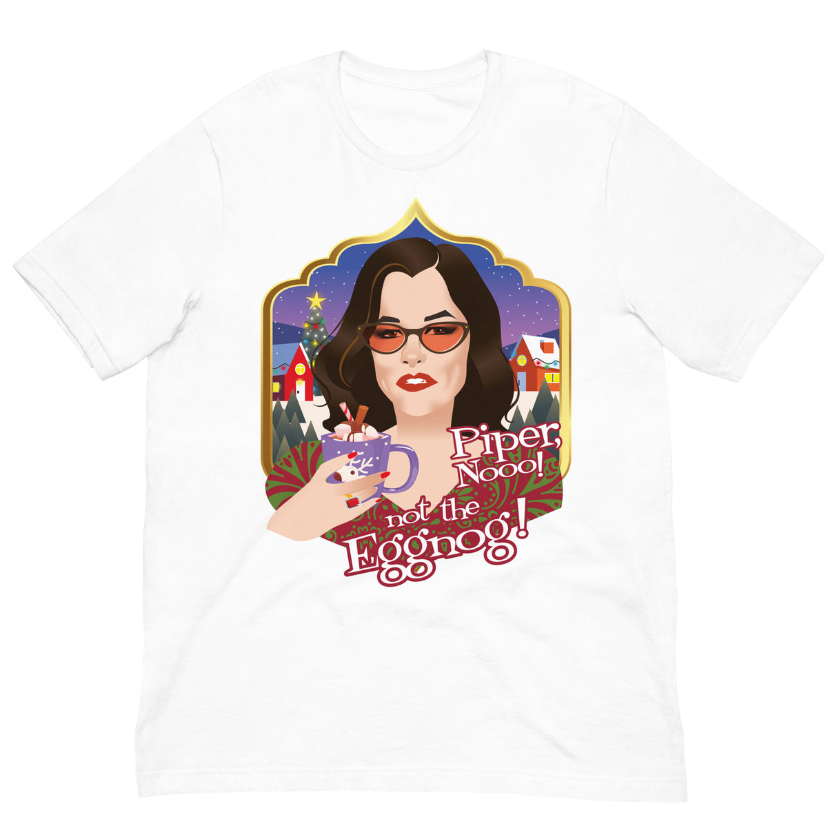 Piper Not the Eggnog!-T-Shirts-Swish Embassy