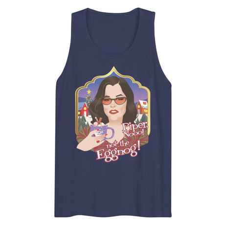 Piper Not the Eggnog! (Tank top)-Christmas Tank Tops-Swish Embassy
