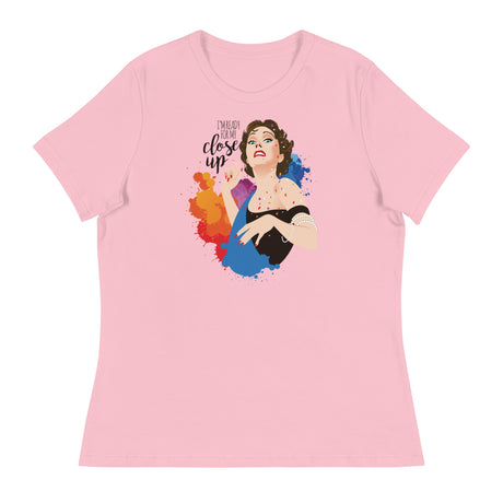 Ready for My Close-up (Women's Relaxed T-Shirt)-Women's T-Shirts-Swish Embassy